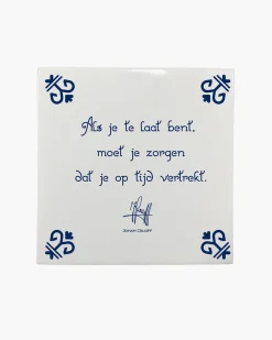 Best Sale Cruyff Als Je Te Laat Bent, Moet Je Zorgen Dat Je Op Tijd Bent